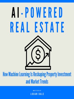 cover image of AI-Powered Real Estate